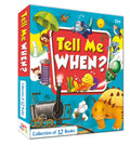 TELL ME WHEN SET OF 12 BOOKS - Om Books | Grocsy