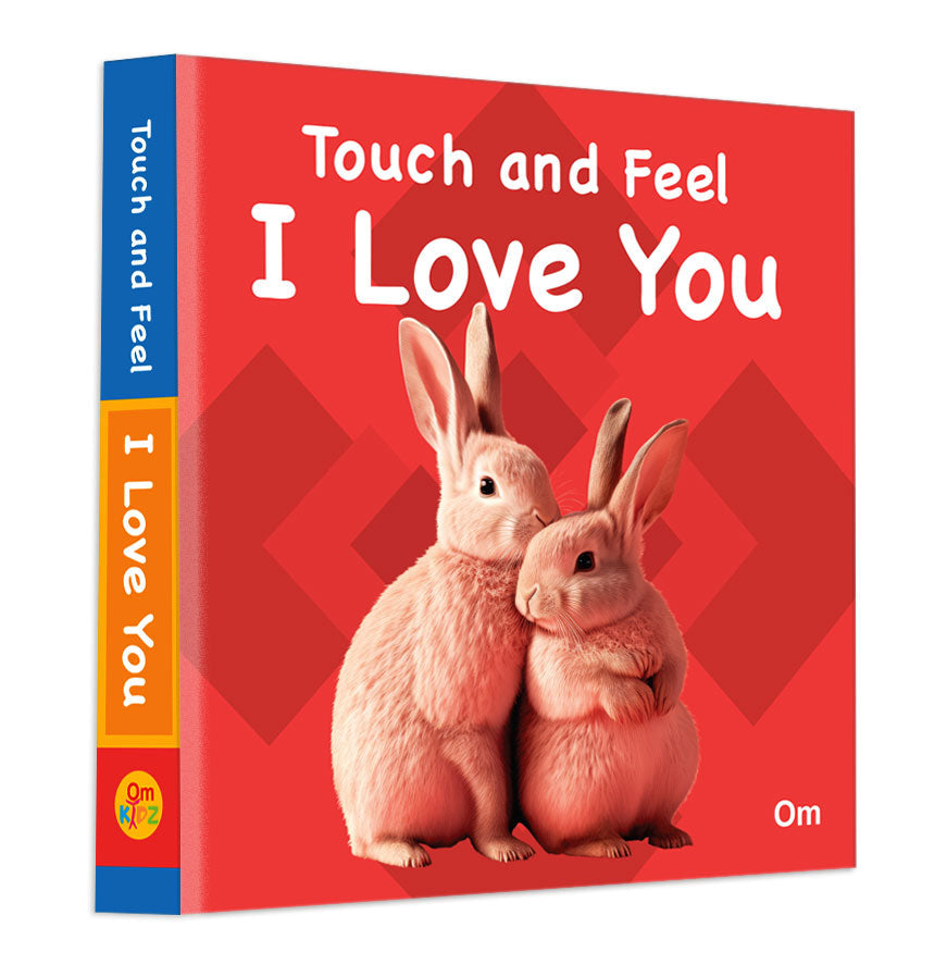Touch and Feel I Love You - Om Books | Grocsy