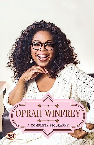 Oprah Winfrey: A Complete Biography-Abhishek Kumar | Grocsy