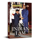 An Indian I Am: Autobiography Of K.K. Muhammed, Indian Archaeologist Of Ram Mandir | Memoir Of Truth, Heritage Conservation, And Courage Beyond Ideologies | Indian History & Archaeology Book-K.K. Muhammed | Grocsy