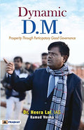 Dynamic D.M. (District Magistrate) Dr. Heera Lal Ias— (Prosperity Through Participatory Good Governance) Rural Development And Social Welfare | Public Administration Civil Service-Dr. Heera Lal, Ias And Kumud Verma | Grocsy
