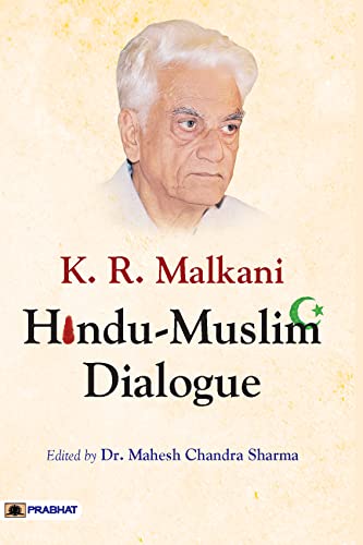 K.R. Malkani Hindu-Muslim Dialogue-Ed. Mahesh Chandra Sharma | Grocsy