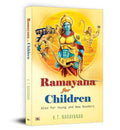 Ramayana For Kids Children And New Readers | Inspirational Life Lessons From The Journey Of Rama Sita And Hanuman-K.T. Narayanan | Grocsy