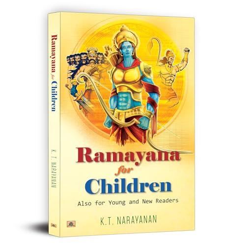Ramayana For Kids Children And New Readers | Inspirational Life Lessons From The Journey Of Rama Sita And Hanuman-K.T. Narayanan | Grocsy