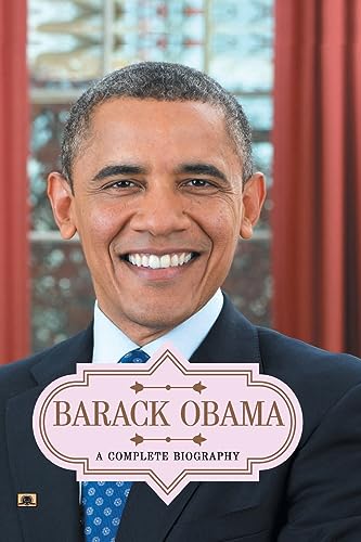 Barack Obama: A Complete Biography-A.K. Gandhi | Grocsy