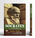 Socrates (Sukrat)- Father Of Western Philosophy | Complete Biograhy Of Ancient Greek Philosopher | Political Theory | Socratic Dialogues | Essential Reading For Thinkers-Arun K. Tiwari | Grocsy