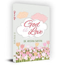 God Is Love-Dr. Krishna Saksena | Grocsy