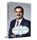 Gautam Adani: A Complete Biography | The Inspiring Journey Of A Visionary Entrepreneur | Biography On Success Determination And Business Leadership-Mahesh Dutt Sharma | Grocsy