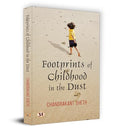 Footprints Of Childhood In The Dust | Chandrakant Sheth-Chandrakant Sheth | Grocsy