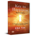 Key To Happiness: Unlock Yourself | Inspirational Life Lessons & Real Experiences By Era Tak | Self-Help, Emotional Wellness & Positive Thinking [Premium Paperback - Self Help Book In English]-Era Tak::Major Gaurav Tak(Army Veteran) | Grocsy
