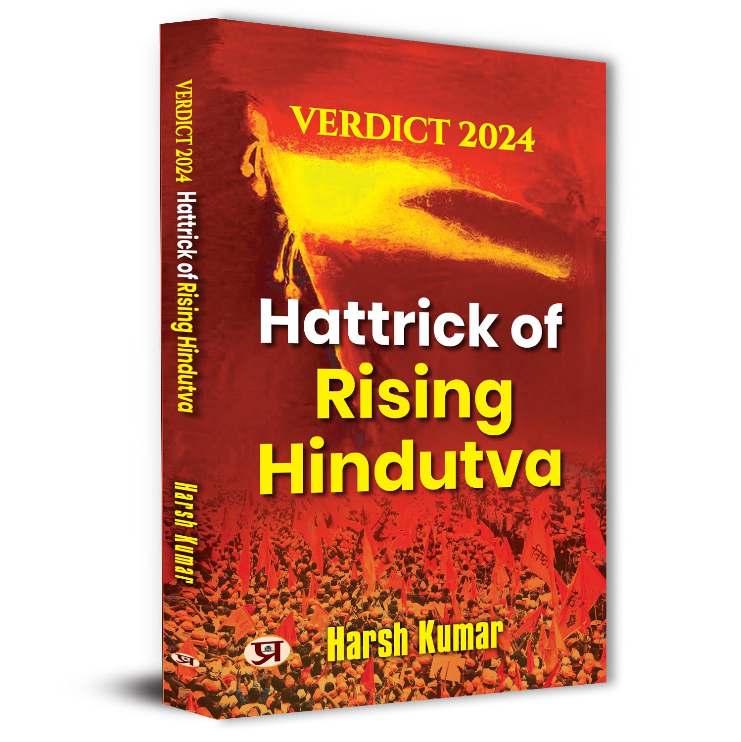 Hattrick Of Rising Hindutva : Verdict 2024-Harsh Kumar | Grocsy