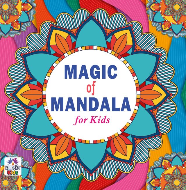 Magic Of Mandala For Kids Tear Out Sheets (Enhance Art Coloring, Drawing Skills, Mandala Practice) High Quality Big 160 Gsm For Frame After Colouring - Perfect Gift For Teens-Namaskar Kids | Grocsy