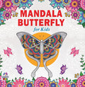 Mandala Butterfly Art Coloring Book For Kids | 30 Fun Butterfly Mandala Brain Activity Designs To Enhance Art Coloring, Drawing & Focus | High Quality Premium Paper | Perfect Gift For Children & Teens-Namaskar Kids | Grocsy
