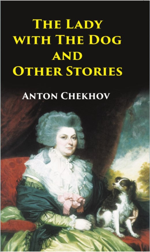 The Lady with the Dog and Other Stories - Gyan Books | Grocsy