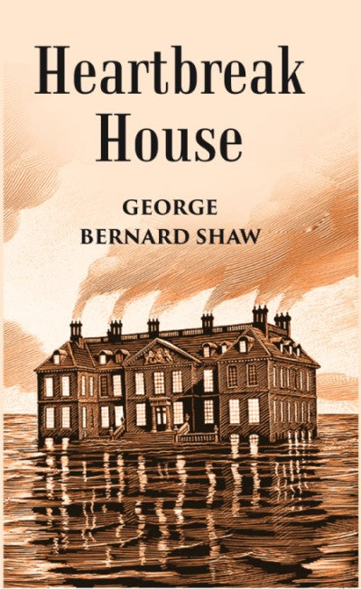 Heartbreak House - Gyan Books | Grocsy