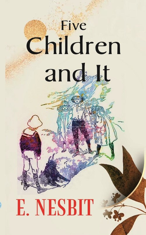 Five Children and It - Gyan Books | Grocsy