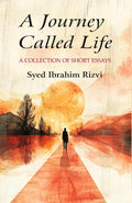 A Journey Called Life: A collection of short essays - Gyan Books | Grocsy