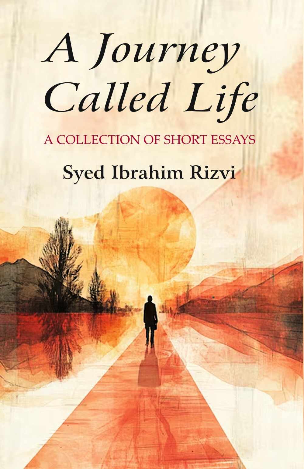 A Journey Called Life: A collection of short essays - Gyan Books | Grocsy