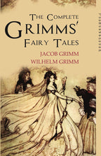 The Complete Grimms' Fairy Tales - Gyan Books | Grocsy