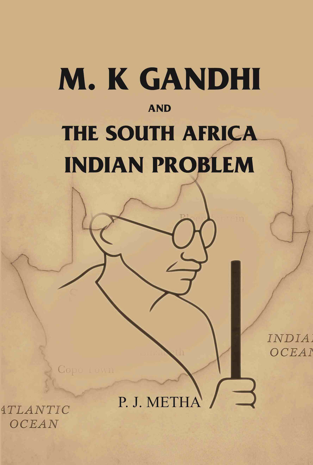 M. K Gandhi and the south Africa: Indian Problem - Gyan Books | Grocsy