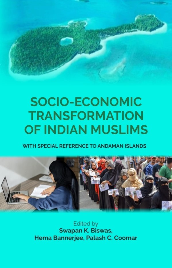 Socio-Economic Transformation of Indian Muslims: With Special Refrence to Andaman Islands - Gyan Books | Grocsy