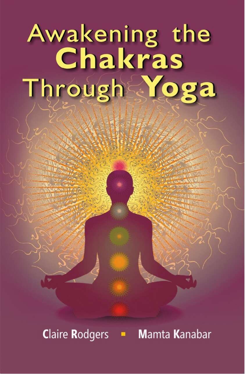 Awakening the Chakras Through Yoga - Gyan Books | Grocsy