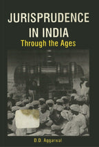 Jurisprudence in India: Through the Ages - Gyan Books | Grocsy