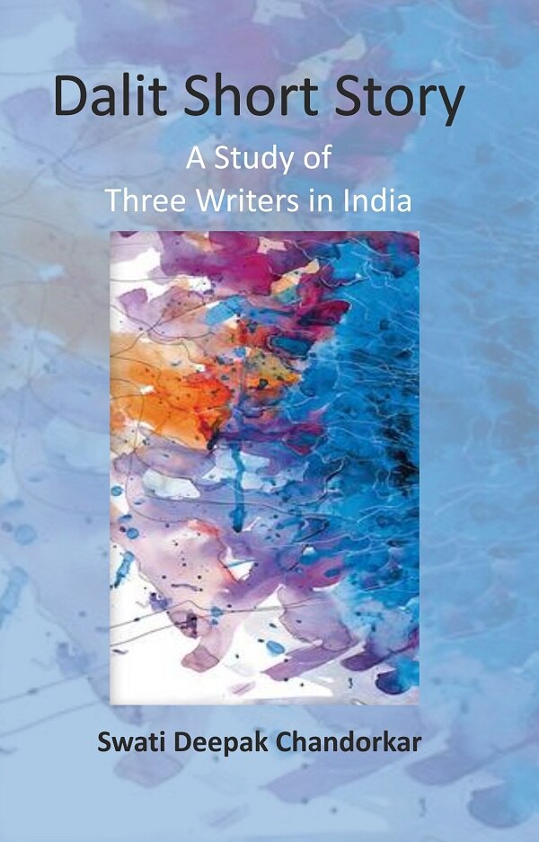 Dalit Short Story: A Study of Three Writers in India - Gyan Books | Grocsy