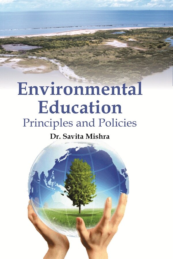 Environmental Education : Principles and Policies - Gyan Books | Grocsy