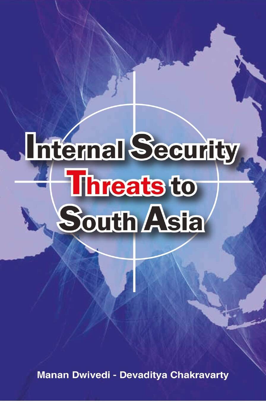 Internal Security Threats to South Asia - Gyan Books | Grocsy