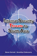 Internal Security Threats to South Asia - Gyan Books | Grocsy