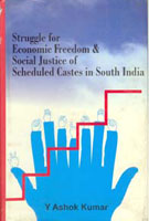Struggle For Economic Freedom and Social Justice of Scheduled Castes in South India - Gyan Books | Grocsy