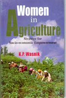 Women in Agriculture: Strategy For SocioEconomic Empowerment - Gyan Books | Grocsy