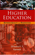Higher Education: Between Quality and Reservation Or Inclusive Higher Education: a New Dimension - Gyan Books | Grocsy