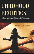 Childhood Realities : Working and Abused Children - Gyan Books | Grocsy