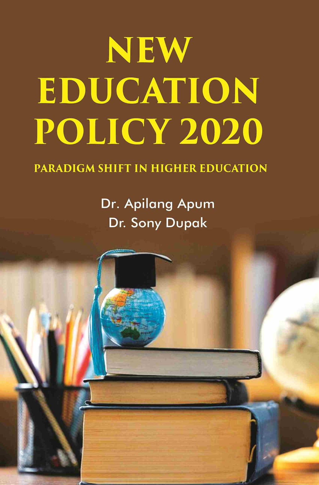 New Education Policy 2020: Paradigm Shift in Higher Education - Gyan Books | Grocsy