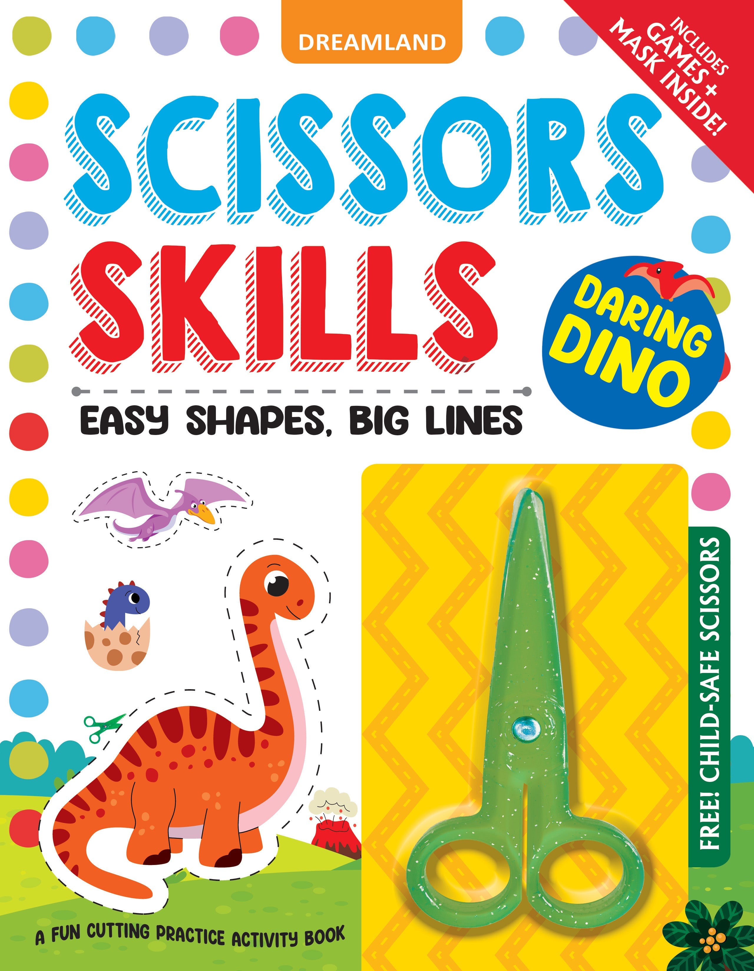 Dreamland Publications Daring Dino Scissors Skills Activity Book for Kids Age 4 - 7 years | With Child- Safe Scissors, Games and Mask | Grocsy