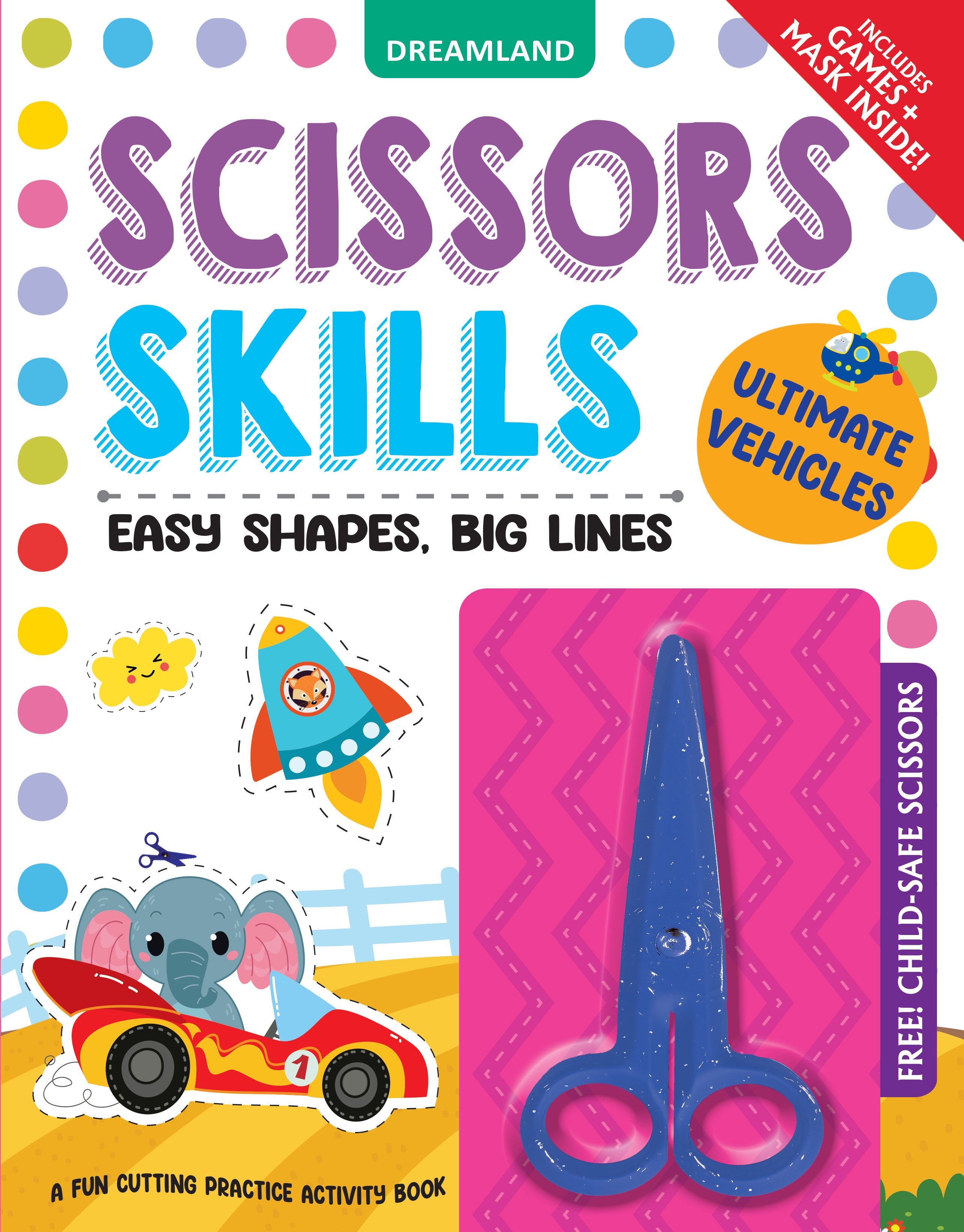 Dreamland Publications Ultimate Vehicles Scissors Skills Activity Book for Kids Age 4 - 7 years | With Child- Safe Scissors, Games and Mask | Grocsy