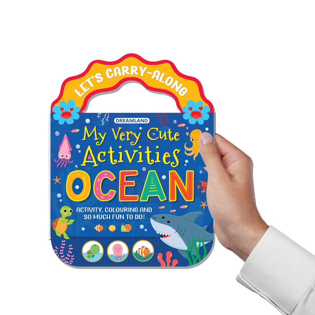 Dreamland Publications Ocean- Let's Carry-Along Activity, Colouring Book for Kids Age 3 -8 years (My Very Cute Activities Series) | Grocsy