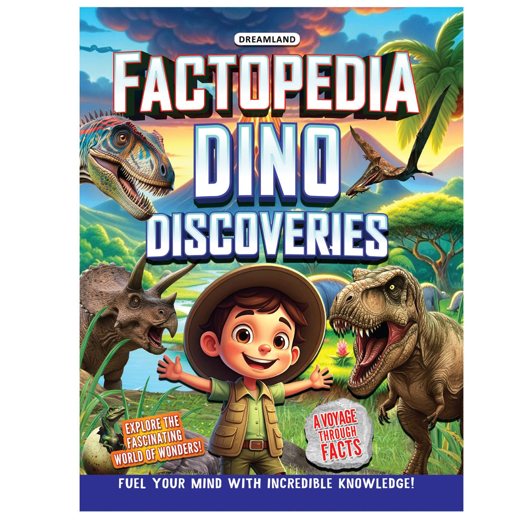 Dreamland Publications Factopedia: Dino Discovery – Fascinating Dinosaur Facts for Kids Age 6+ | Learn About Prehistoric Giants with Fun, Easy-to-Understand Info | Grocsy