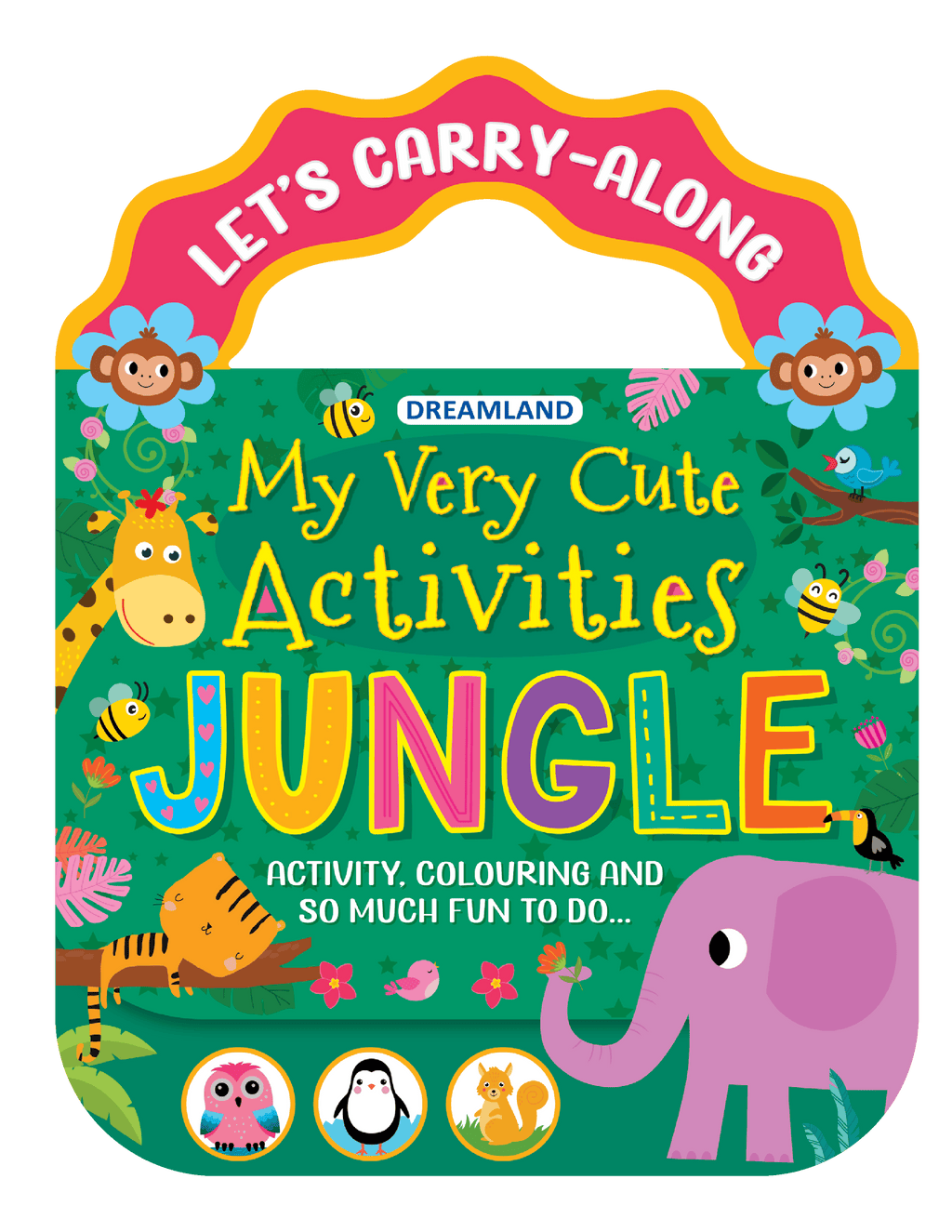 Dreamland Publications Jungle- Let's Carry-Along Activity, Colouring Book for Kids Age 3 -8 years (My Very Cute Activities Series) | Grocsy