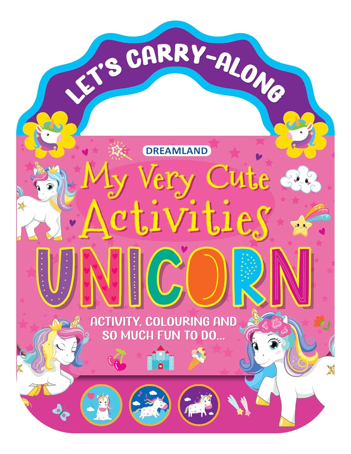 Dreamland Publications Unicorn- Let's Carry-Along Activity, Colouring Book for Kids Age 3 -8 years (My Very Cute Activities Series) | Grocsy