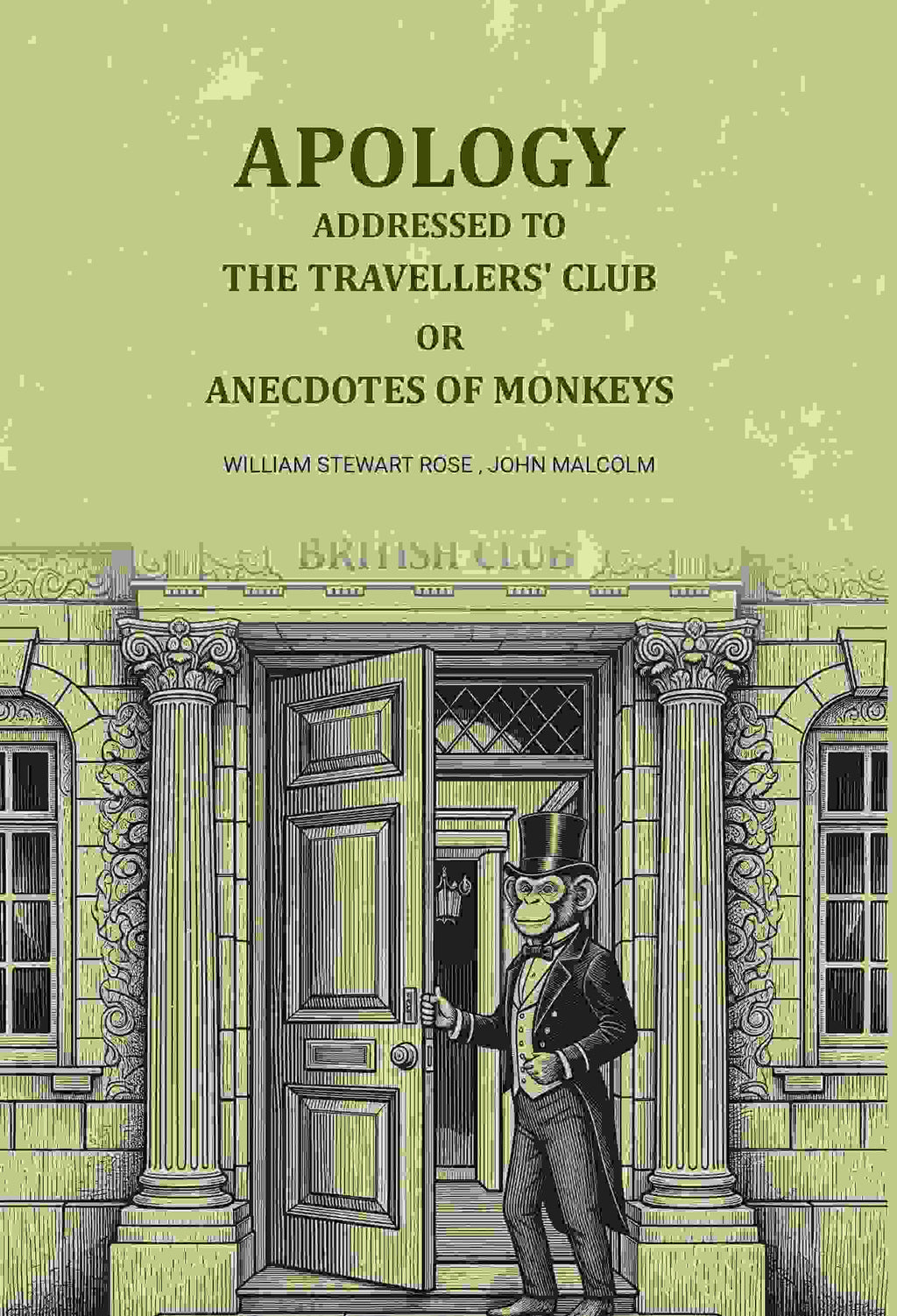 Apology addressed to the Travellers' club: Or Onecdotes of monkeys - Gyan Books | Grocsy