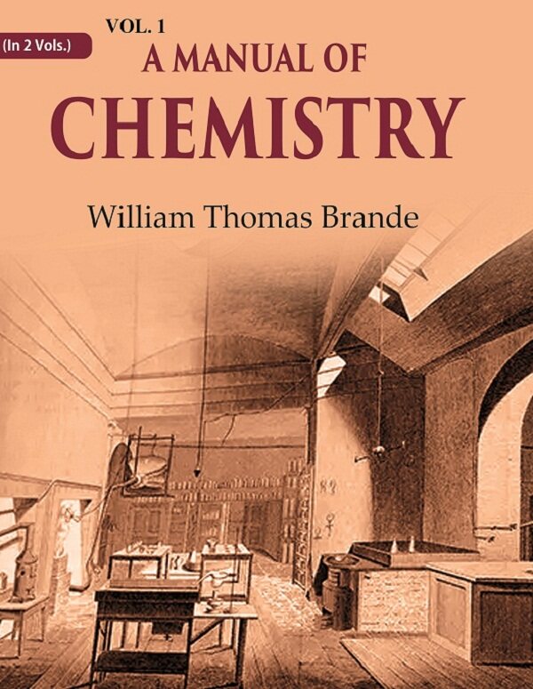 A Manual of Chemistry 1st - Gyan Books | Grocsy
