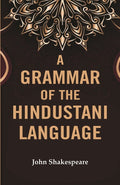 A Grammar of the Hindustani Language - Gyan Books | Grocsy