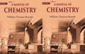 A Manual of Chemistry 2 Vols. Set - Gyan Books | Grocsy