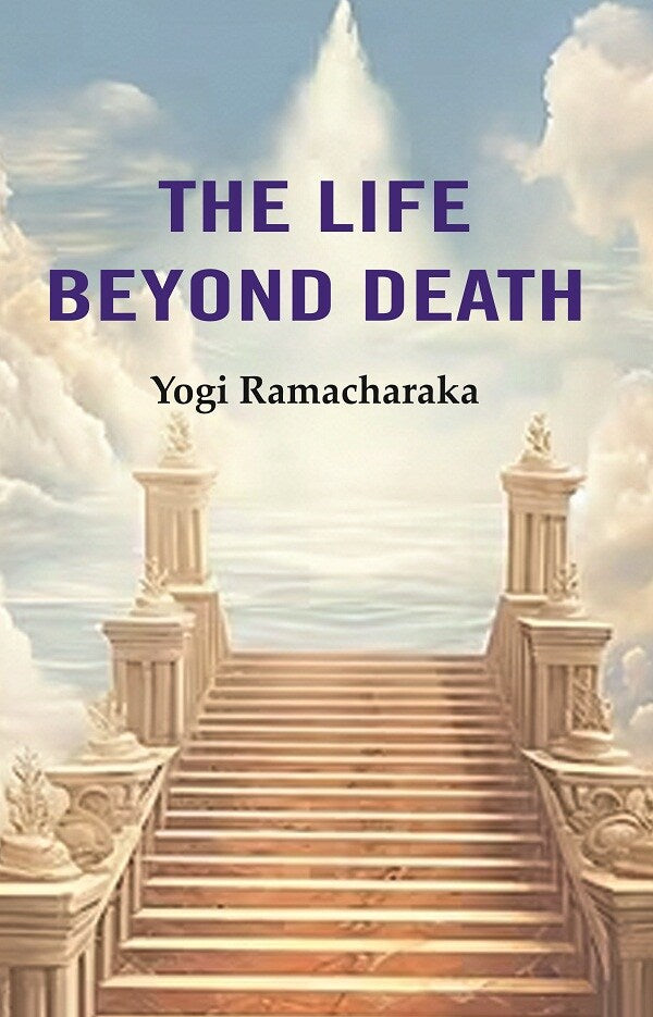 The Life Beyond Death - Gyan Books | Grocsy