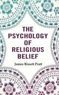 The Psychology of Religious Belief - Gyan Books | Grocsy