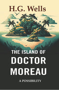 The Island of Doctor Moreau: A Possibility - Gyan Books | Grocsy