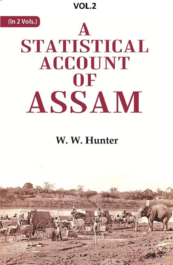 A Statistical Account of Assam 2nd - Gyan Books | Grocsy